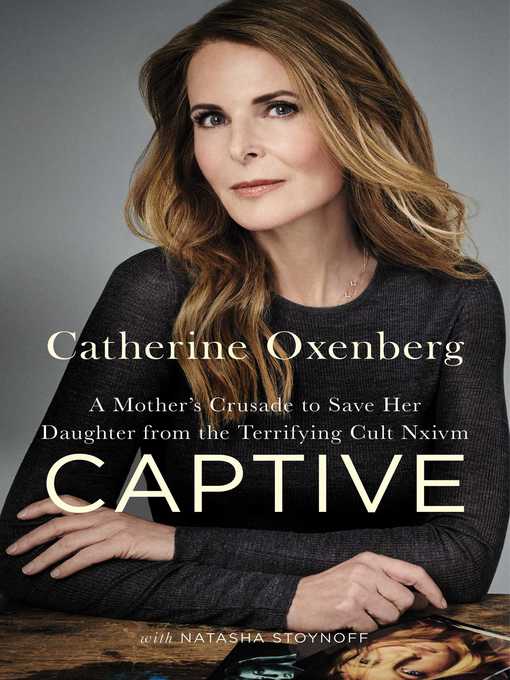 Title details for Captive by Catherine Oxenberg - Wait list